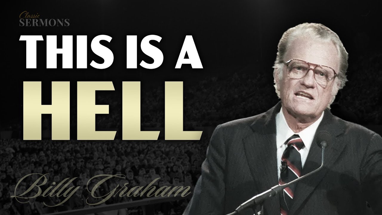 There is a HELL | Billy Graham